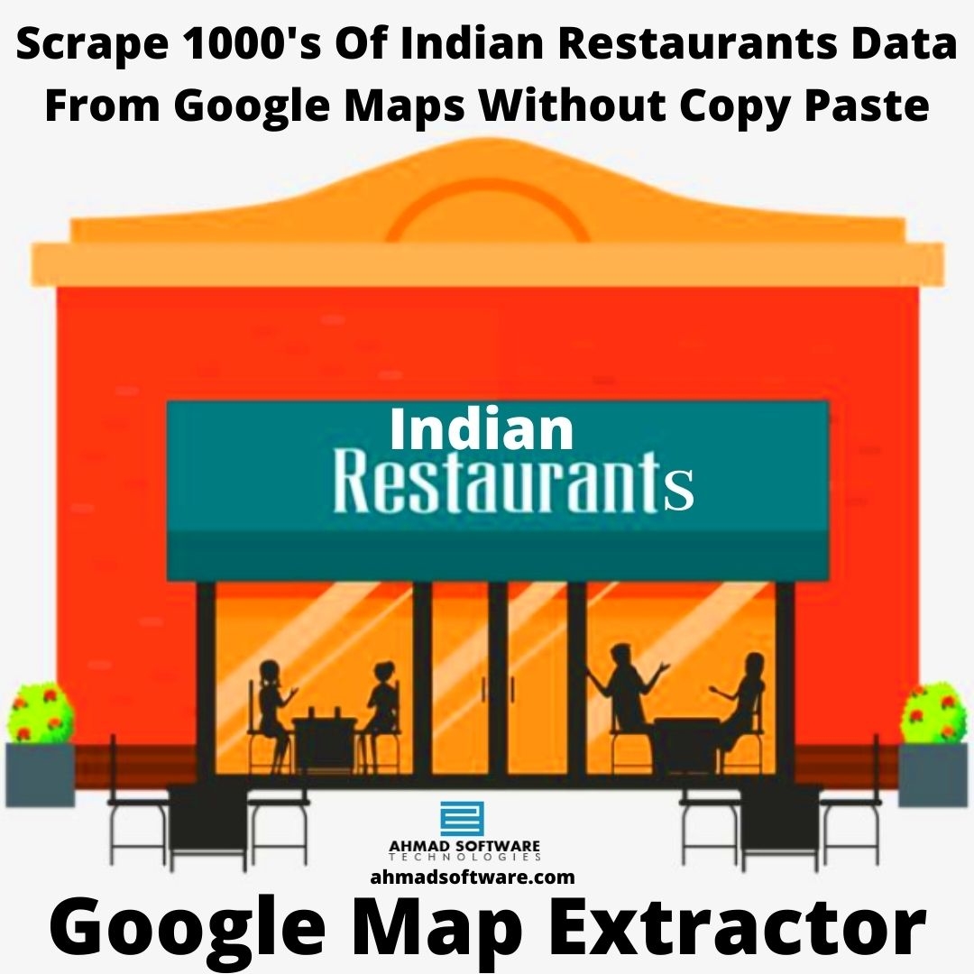 Scrape 1000s Of Indian Restaurants Data From Google Maps