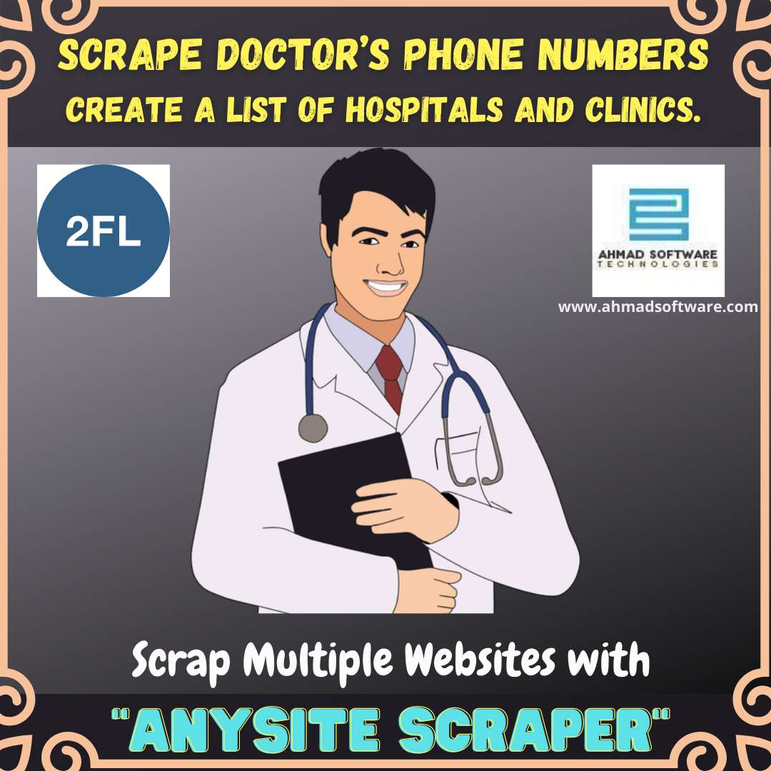 Scrape Phone Numbers of Doctors, Hospital, Clinics, from 2FL